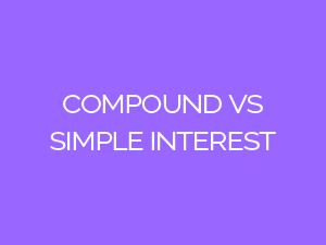 Compound vs Simple Interest
